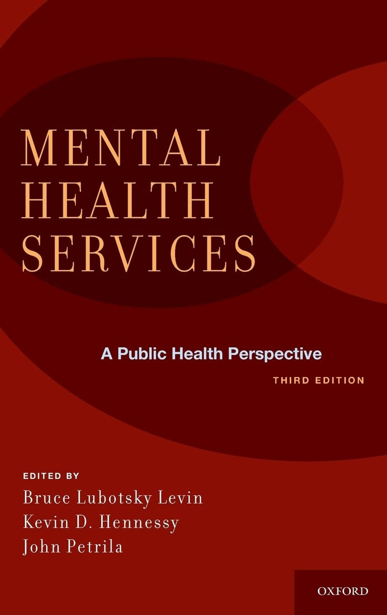 Mental Health Services: A Public Health Perspective