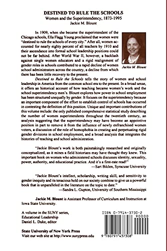 Destined to Rule the Schools: Women and the Superintendency, 1873-1995 (Suny Series, Educational Leadership) (S U N Y SERIES ON EDUCATIONAL LEADERSHIP)