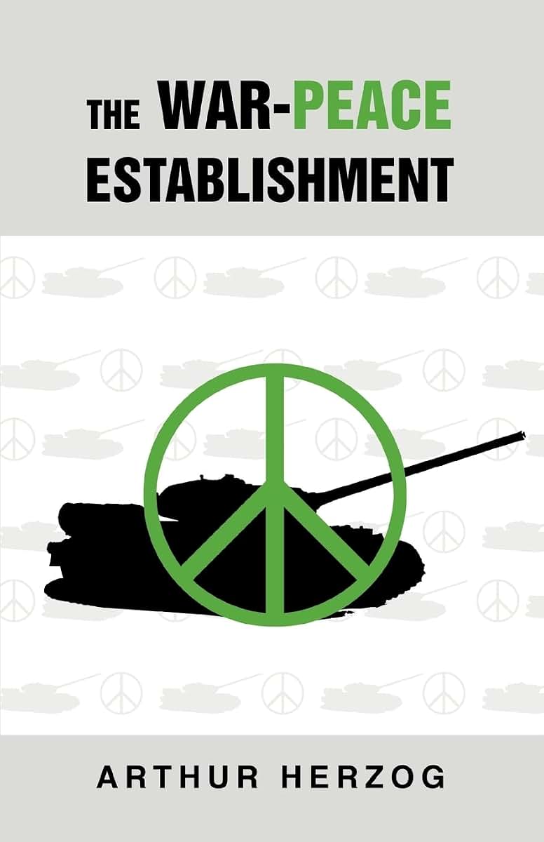 The War-Peace Establishment