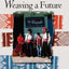 Weaving a Future: Tourism, Cloth, and Culture on an Andean Island