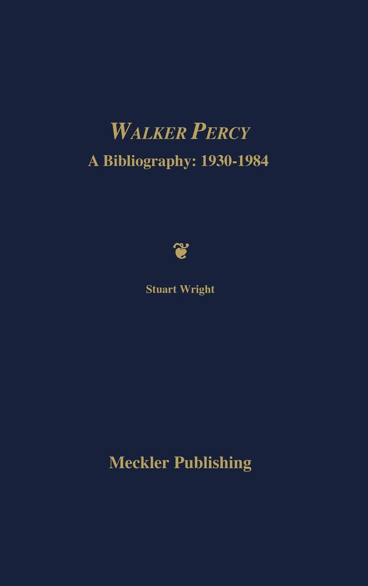 Walker Percy: A Bibliography