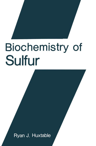 Biochemistry of Sulfur (Biochemistry of the Elements, 6)