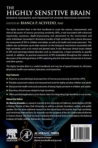 The Highly Sensitive Brain: Research, Assessment, and Treatment of Sensory Processing Sensitivity