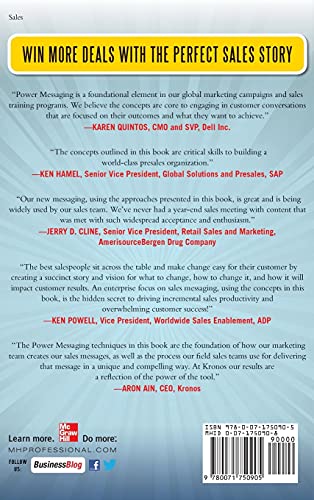Conversations That Win the Complex Sale: Using Power Messaging to Create More Opportunities, Differentiate your Solutions, and Close More Deals