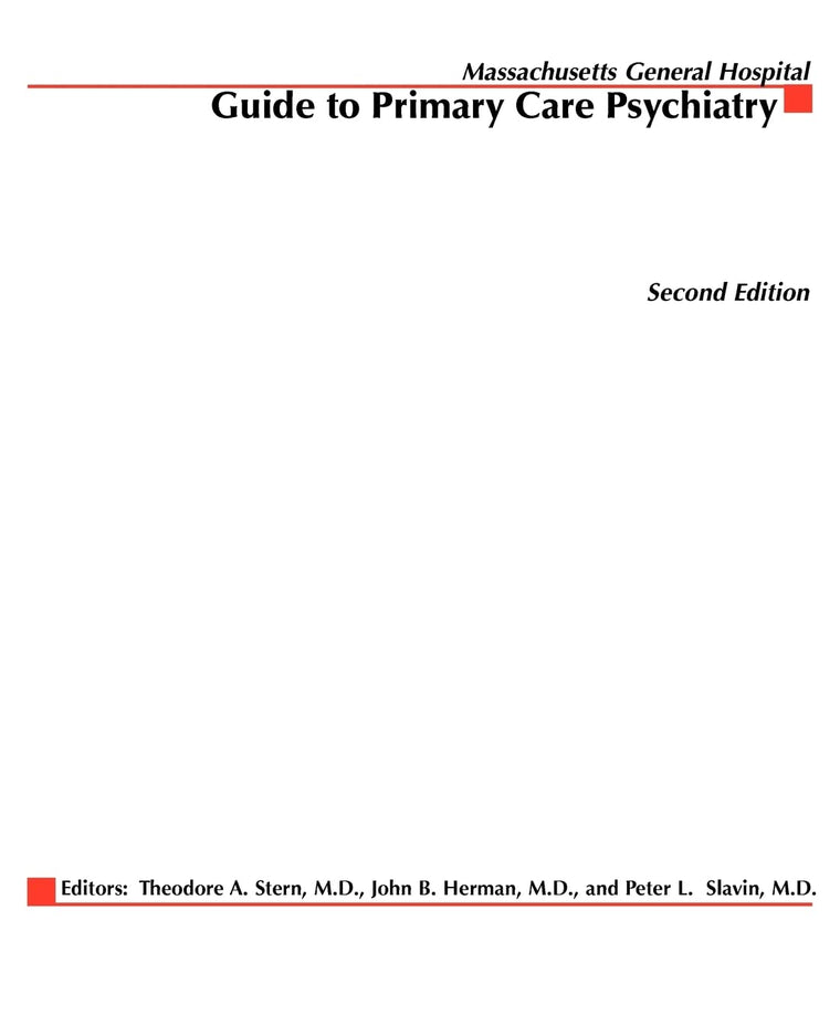Massachusetts General Hospital Guide to Primary Care Psychiatry, Second Edition