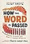 How the Word Is Passed (Adapted for Young Readers): Remembering Slavery and How It Shaped America