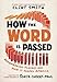 How the Word Is Passed (Adapted for Young Readers): Remembering Slavery and How It Shaped America