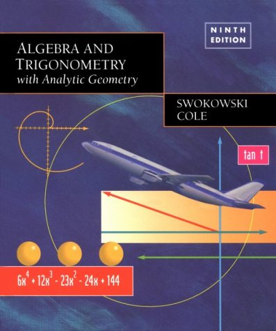 Algebra and Trigonometry with Analytic Geometry