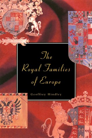 The Royal Families of Europe