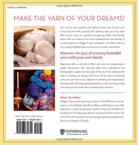 Start Spinning: Everything You Need to Know to Make Great Yarn