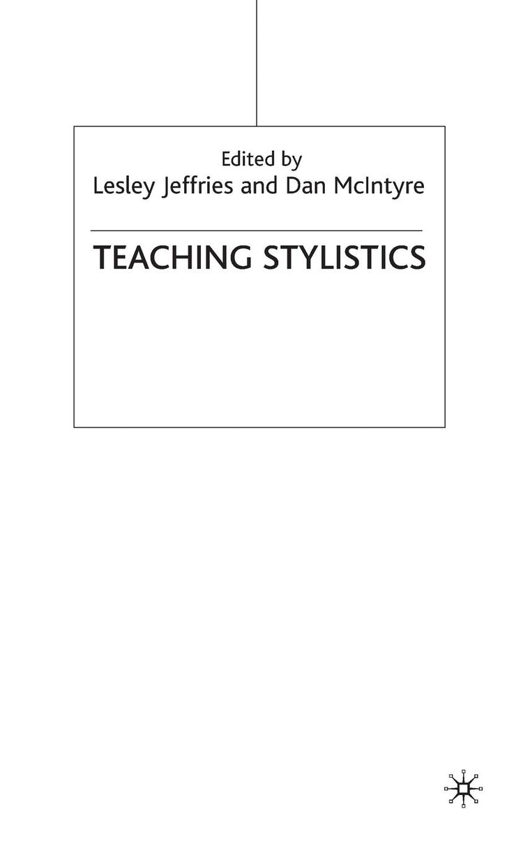Teaching Stylistics (Teaching the New English)