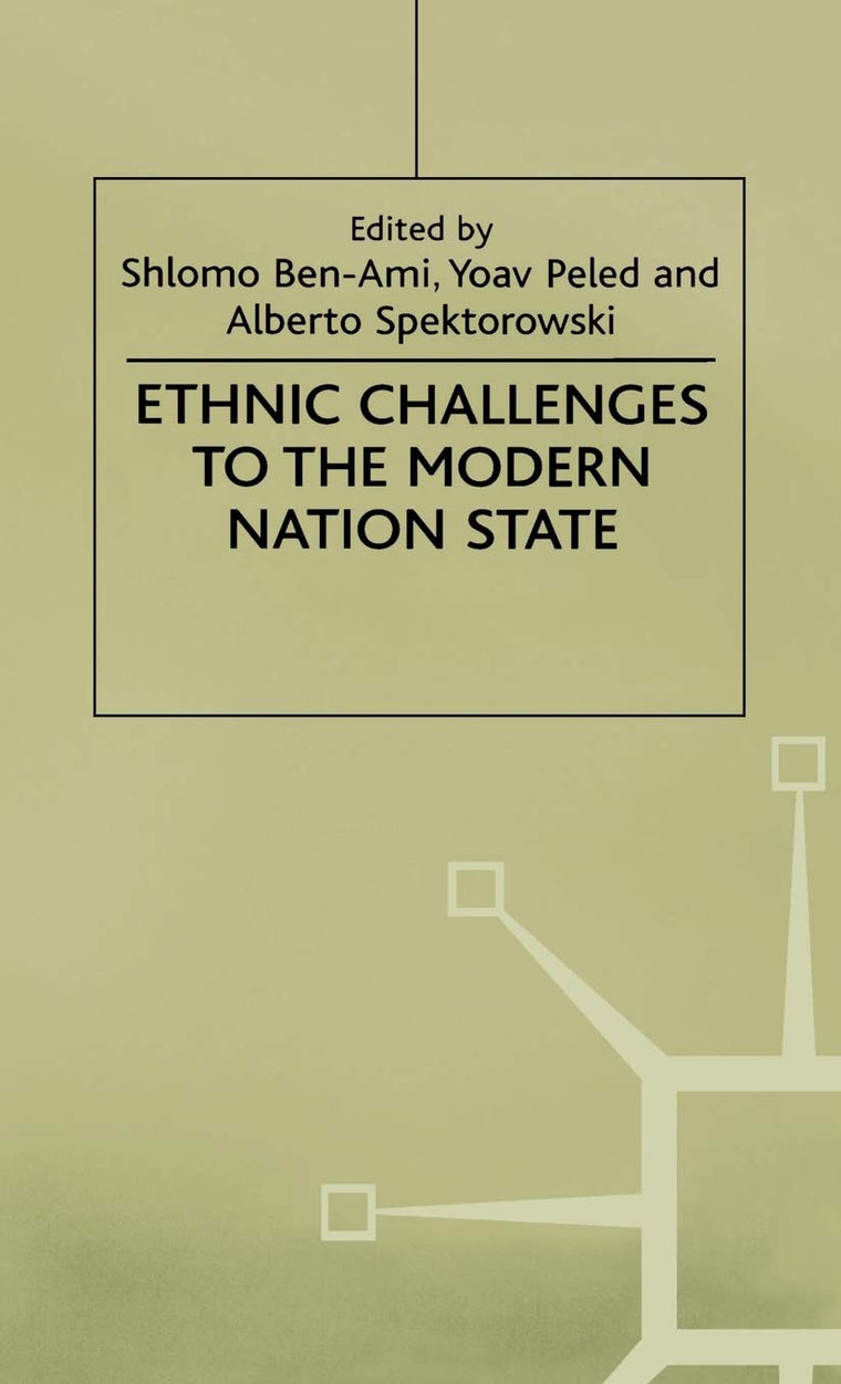 Ethnic Challenges To the Modern Nation State