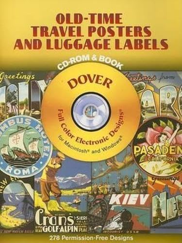 Old-Time Travel Posters and Luggage Labels CD-ROM and Book (Dover Electronic Clip Art)