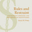Rules and Restraint: Government Spending and the Design of Institutions (American Politics and Political Economy Series)