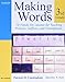 Making Words Third Grade: 70 Hands-On Lessons for Teaching Prefixes, Suffixes, and Homophones