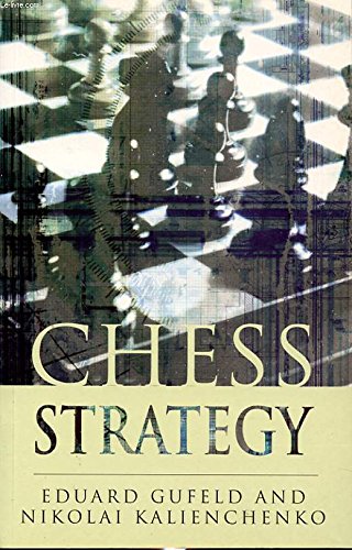 Chess Strategy (Batsford Chess Book)
