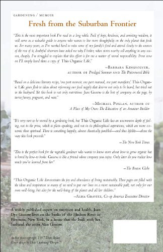 This Organic Life: Confessions of a Suburban Homesteader by