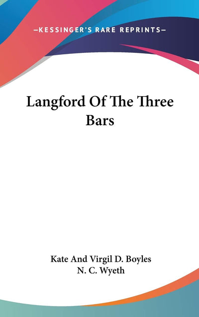 Langford Of The Three Bars