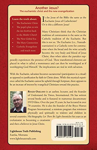 Another Jesus?: The eucharistic christ and the new evangelization