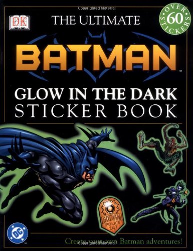 Batman (Ultimate Sticker Books: Glow-in-the-Dark) (Dc Comics)
