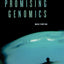 Promising Genomics: Iceland and deCODE Genetics in a World of Speculation