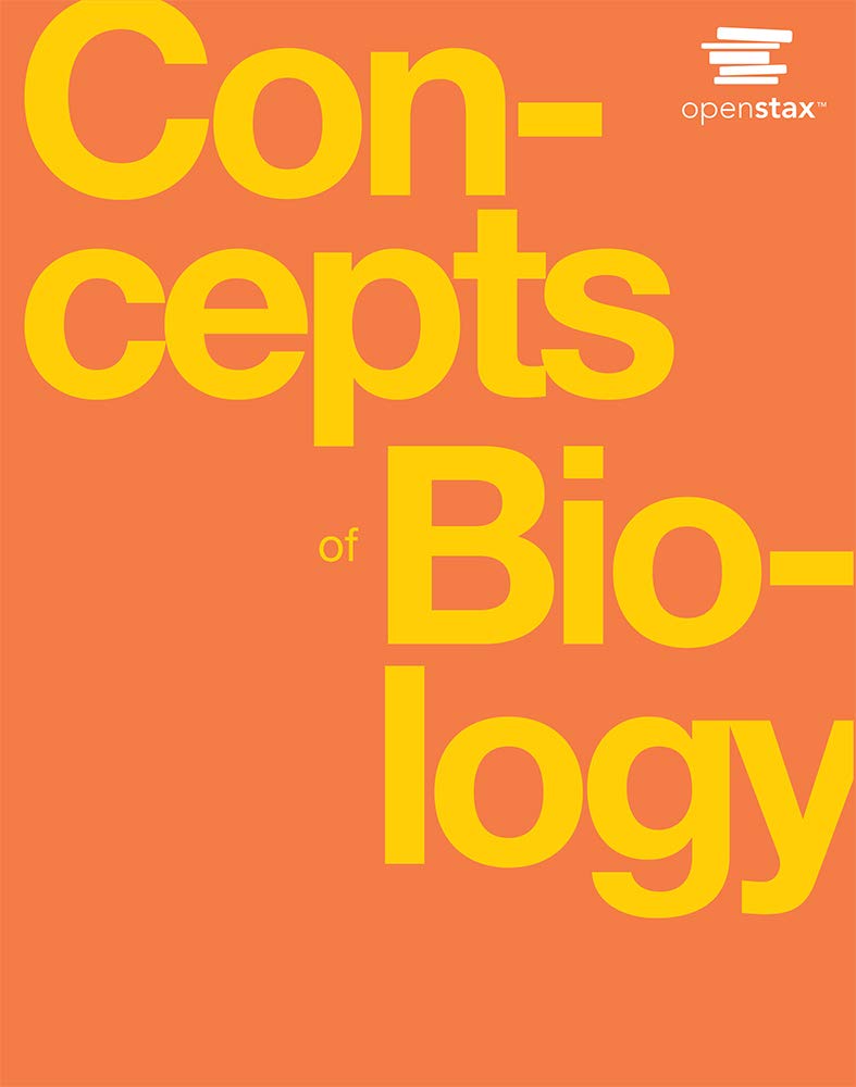 Concepts of Biology by OpenStax (Official Print Version, paperback, B&W)