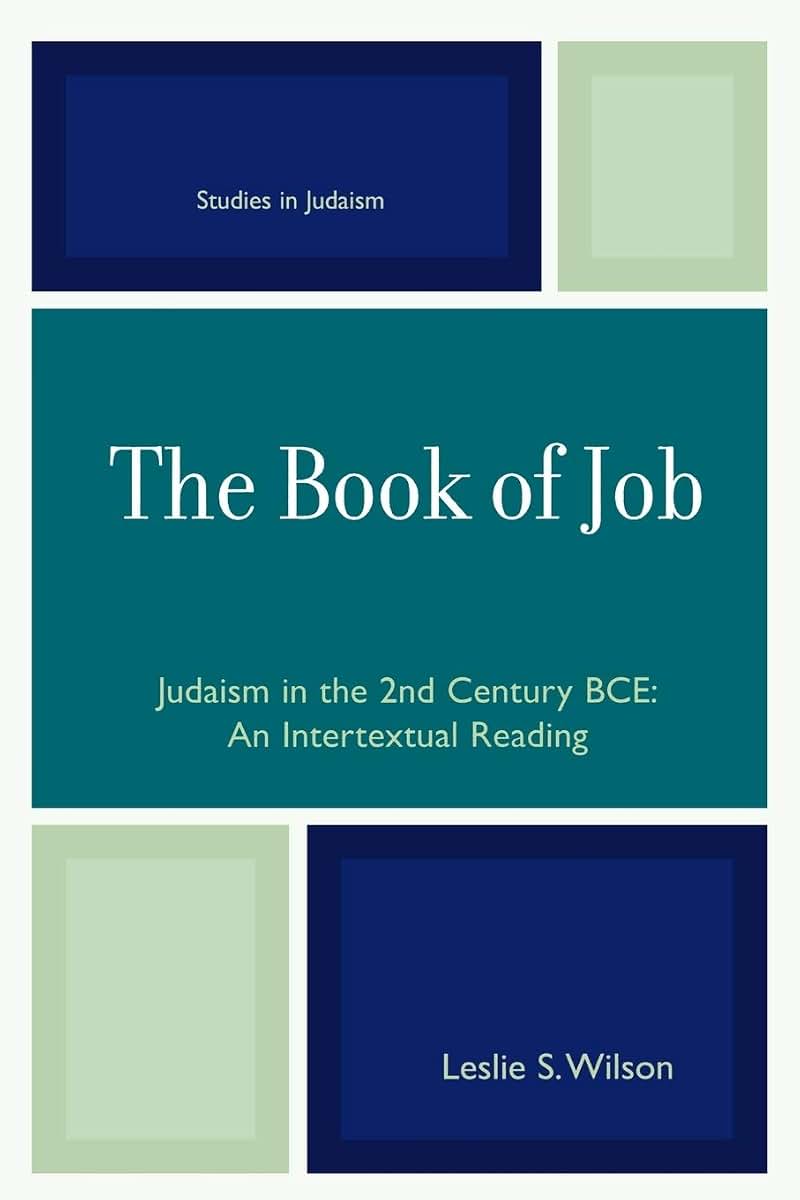 The Book of Job: Judaism in the 2nd Century BCE (Studies in Judaism)