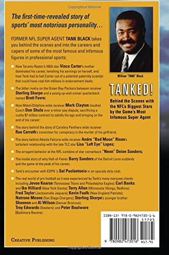 TANKED! Behind the scenes with the NFLs biggest Stars by the Games most infamous Super Agent: The Tank Black Story