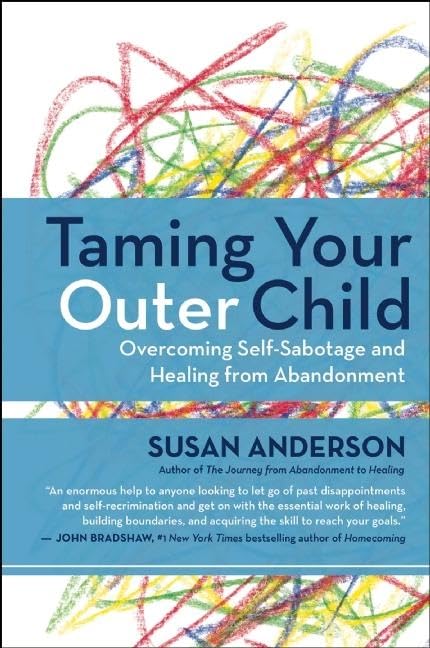 Taming Your Outer Child: Overcoming Self-Sabotage and Healing