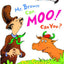 Mr. Brown Can Moo! Can You? (Bright & Early Books(R))