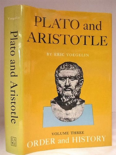 Order and History: Plato and Aristotle