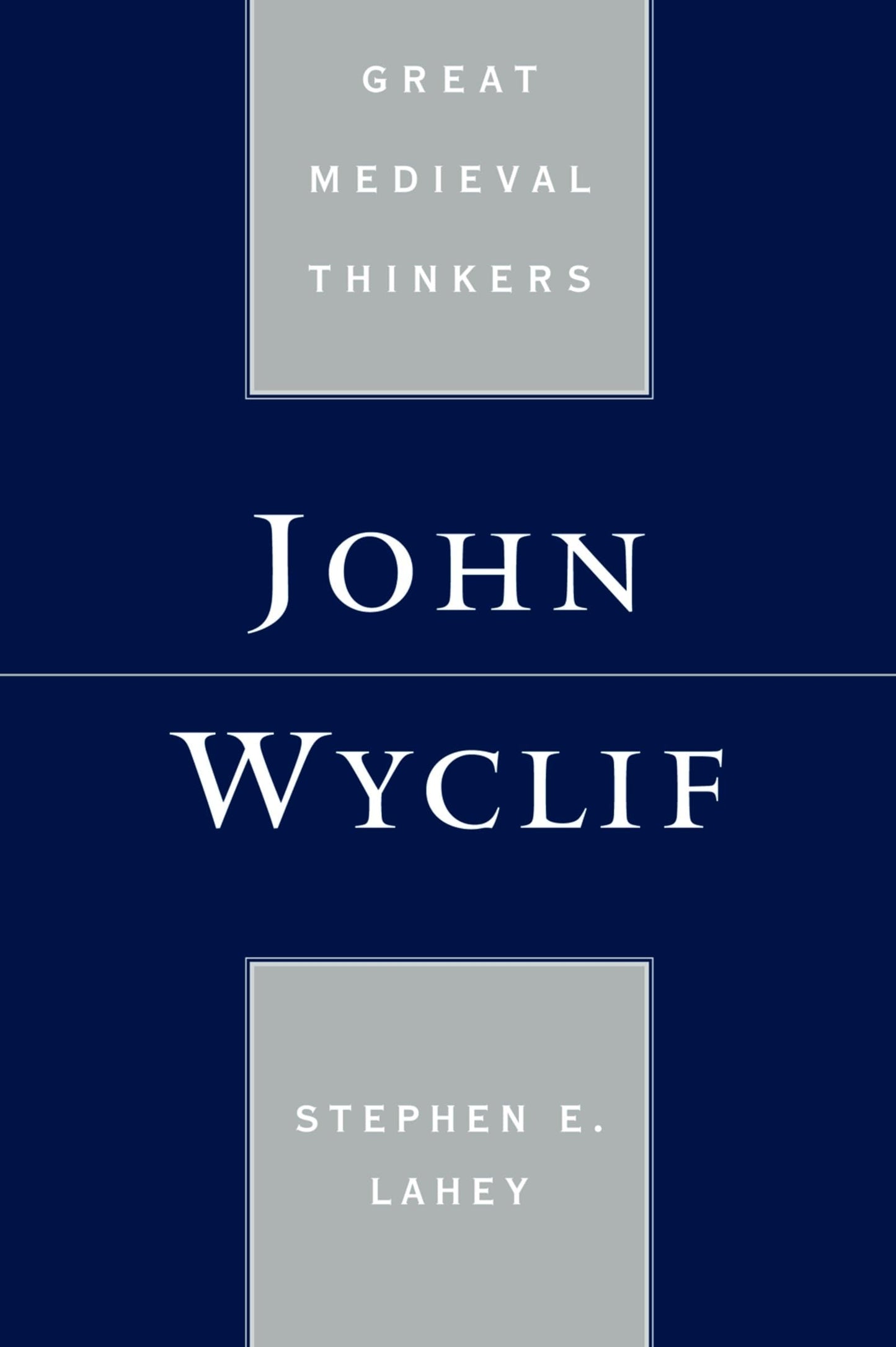John Wyclif (Great Medieval Thinkers)