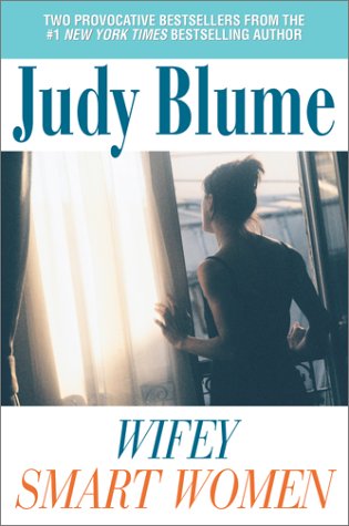 Wifey / Smart Women by Blume, Judy