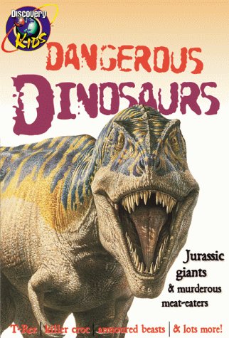 DANGEROUS DINOSAURS, Wise Guides (Discovery Kids Pocket Guid