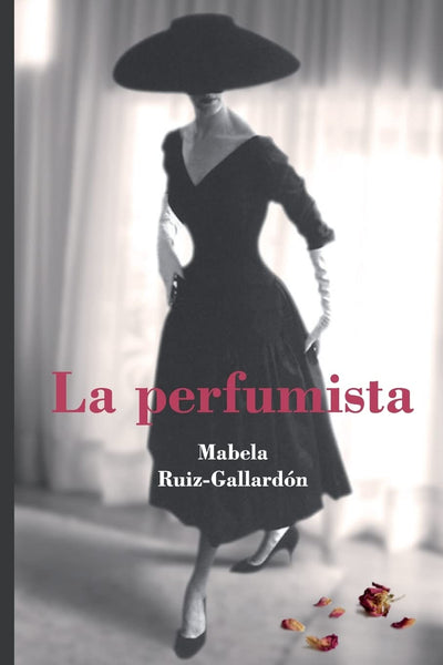 la perfumista (Spanish Edition)