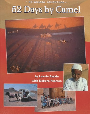 52 Days by Camel: My Sahara Adventure (Adventure Travel)