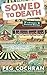 Sowed to Death (Farmer's Daughter Mystery)