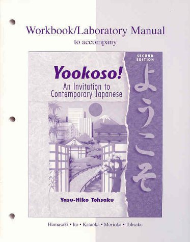 Workbook/Lab Manual to accompany Yookoso! An Invitation to C