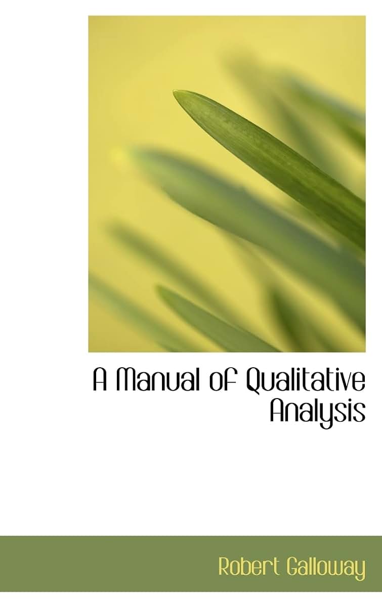 A Manual of Qualitative Analysis