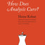 How Does Analysis Cure?