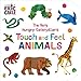The Very Hungry Caterpillar’s Touch and Feel Animals