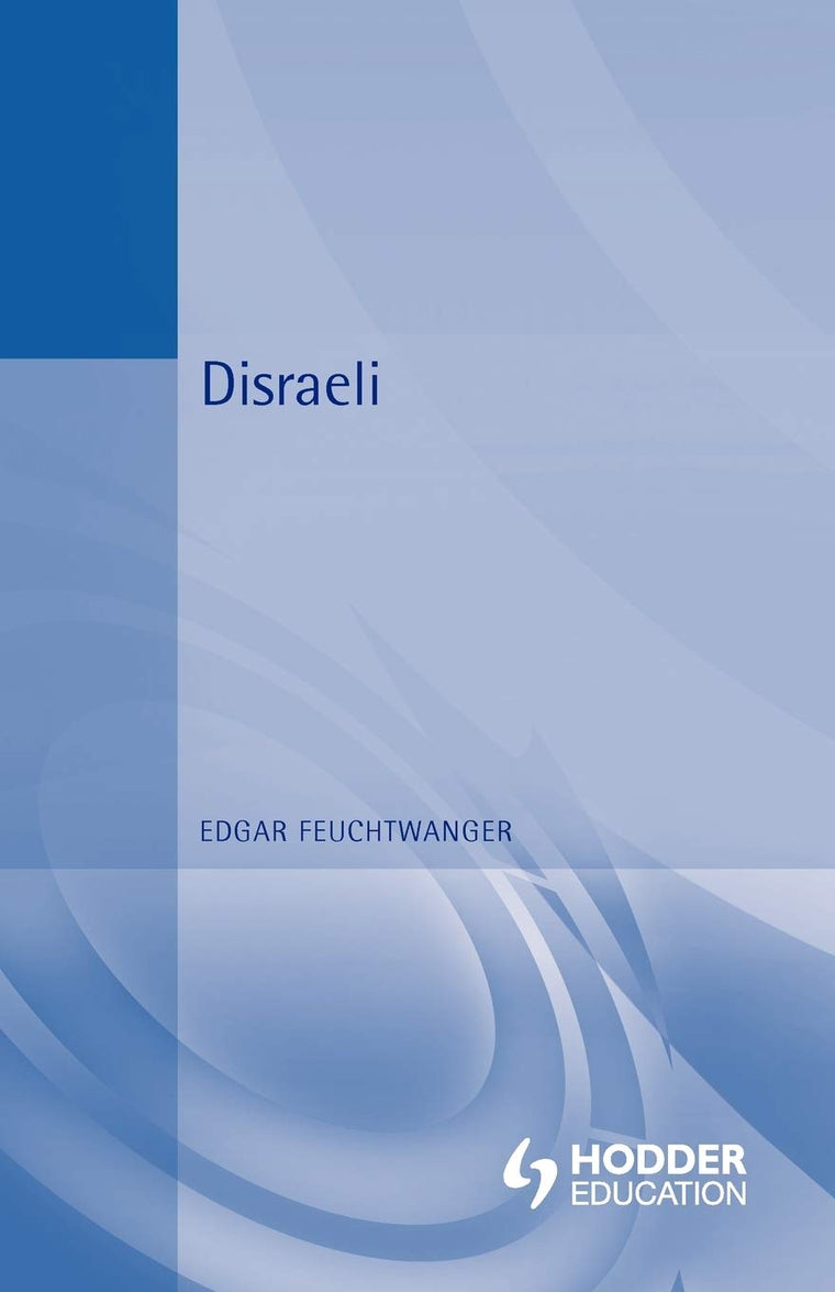 Disraeli (Reputations)