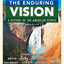 The Enduring Vision: A History of the American People, Volume 1: To 1877