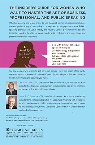 Speak Up!: A Woman's Guide to Presenting Like a Pro