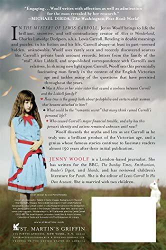 The Mystery of Lewis Carroll: Discovering the Whimsical, Thoughtful, and Sometimes Lonely Man Who Created "Alice in Wonderland"