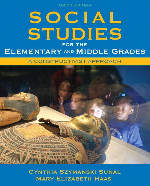 Social Studies for the Elementary and Middle Grades: A Const