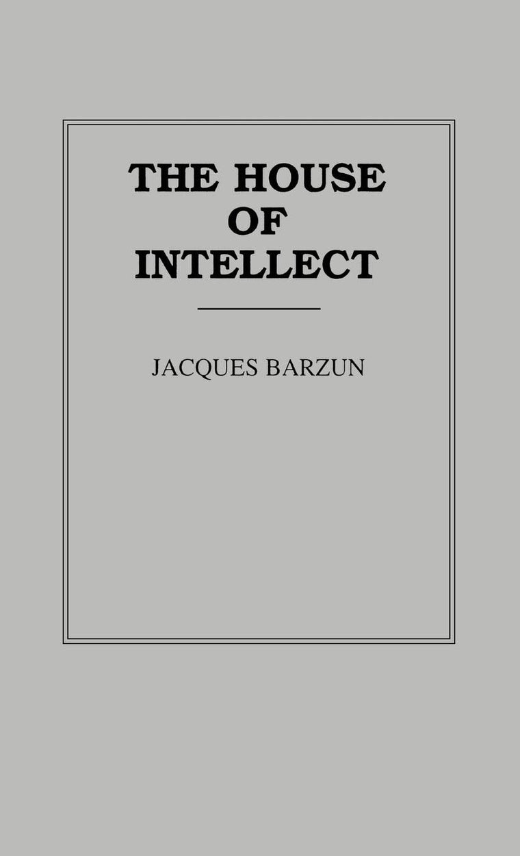 The House of Intellect