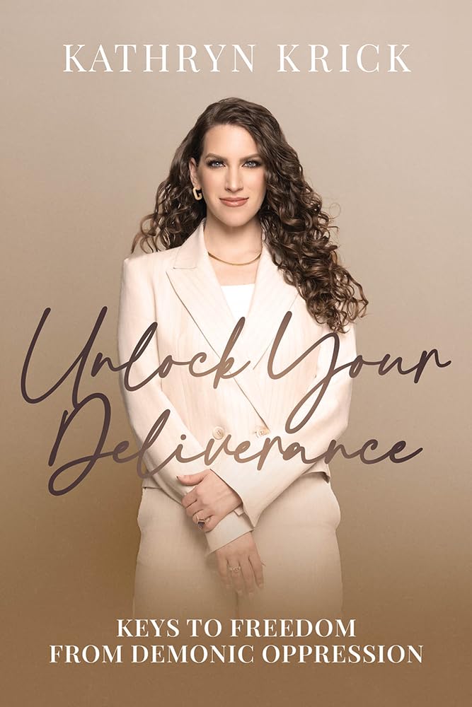 Unlock Your Deliverance: Keys to Freedom From Demonic Oppres