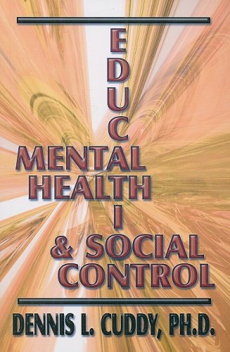 Education Mental Health & Social Control