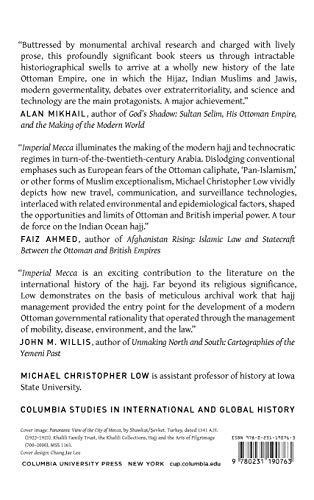 Imperial Mecca: Ottoman Arabia and the Indian Ocean Hajj (Columbia Studies in International and Global History)